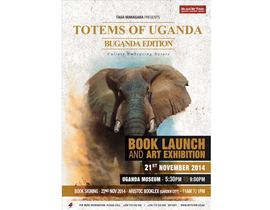 TOTEMS OF UGANDA - BUGANDA EDITION: BOOK LAUNCH/ART EXHIBITION