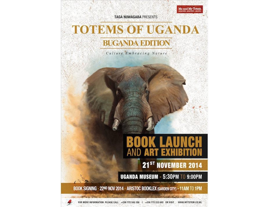TOTEMS OF UGANDA - BUGANDA EDITION: BOOK LAUNCH/ART EXHIBITION