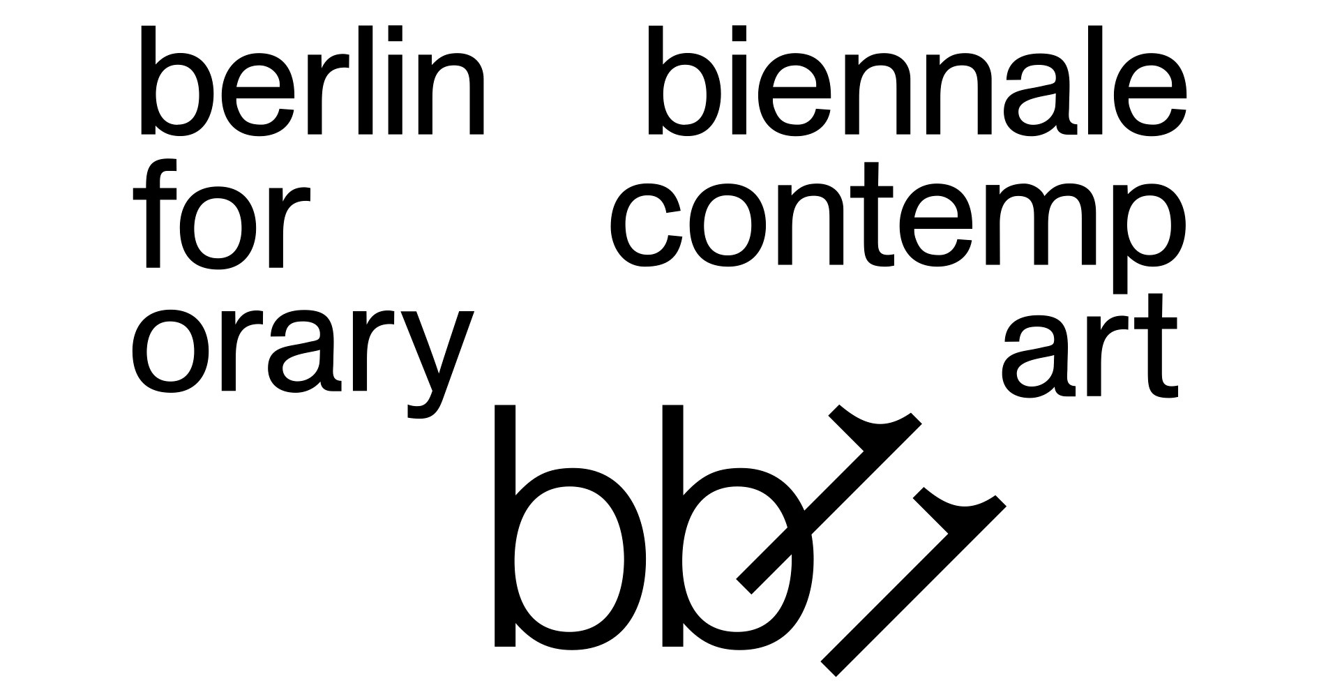 11. Berlin Biennale for Contemporary Art
