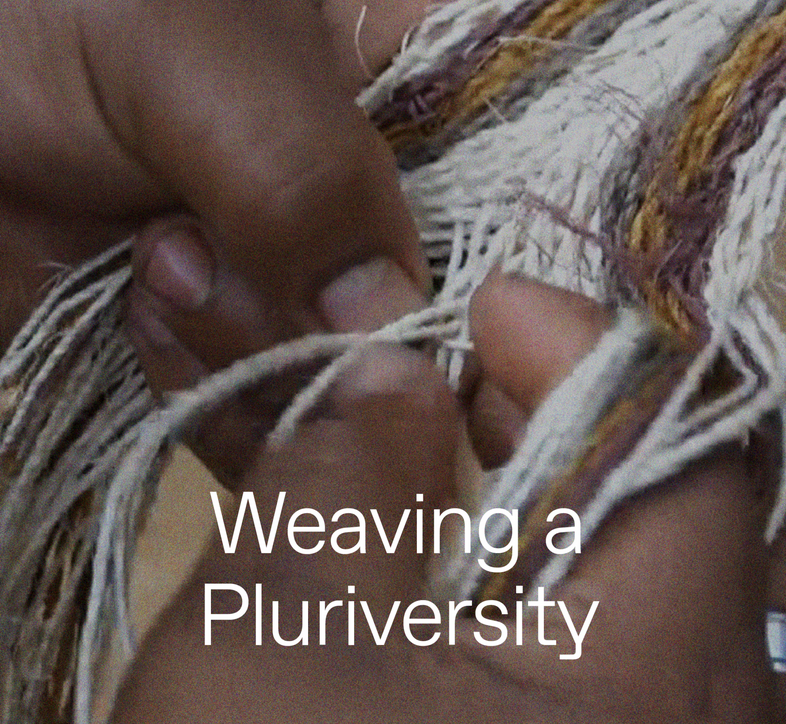 Open Studio: Weaving a Pluriversity