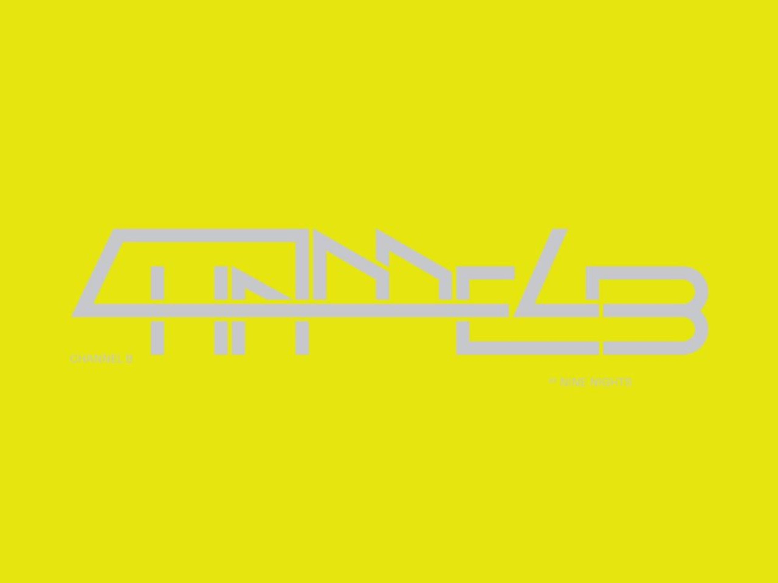 Nine Nights: Channel B