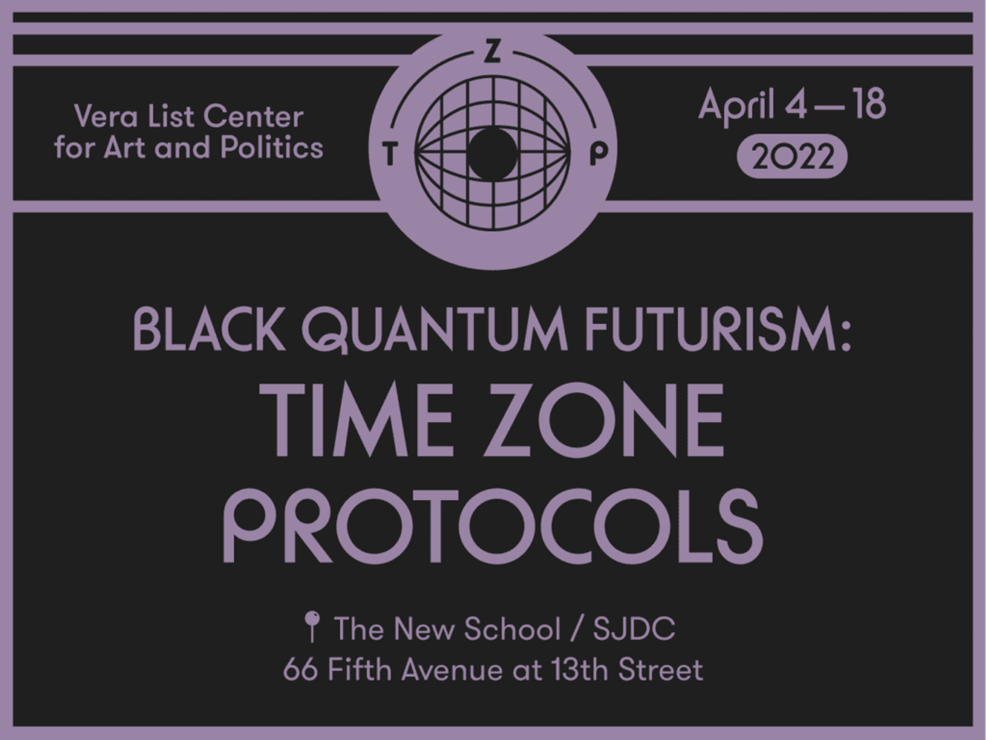 Black Quantum Futurism: Time Zone Protocols and Prime Meridian Unconference