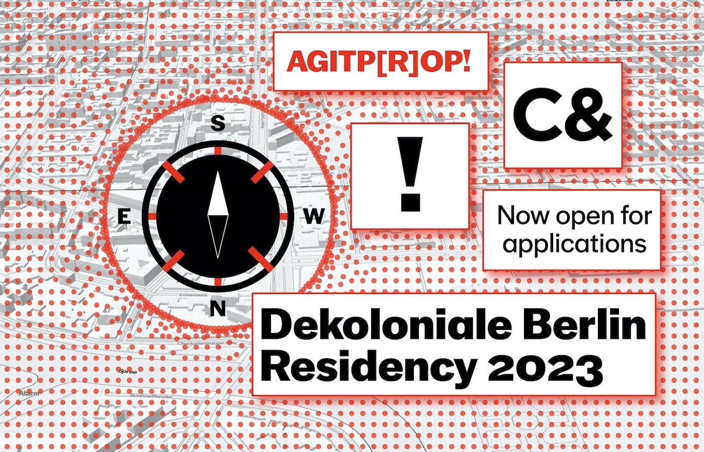 Dekoloniale Berlin Residency 2023: AGITP[R]OP