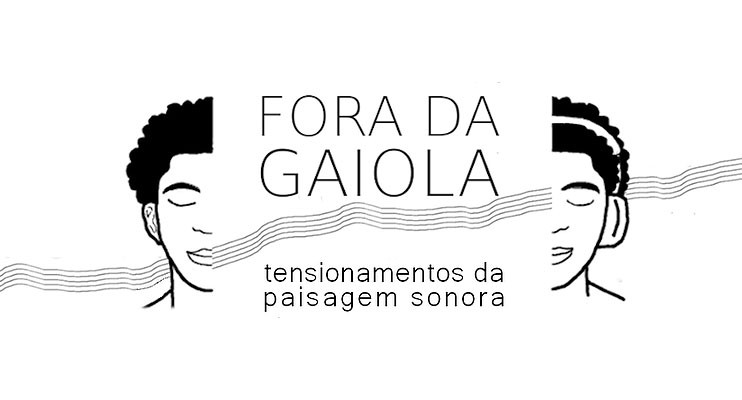 Fora da Gaiola