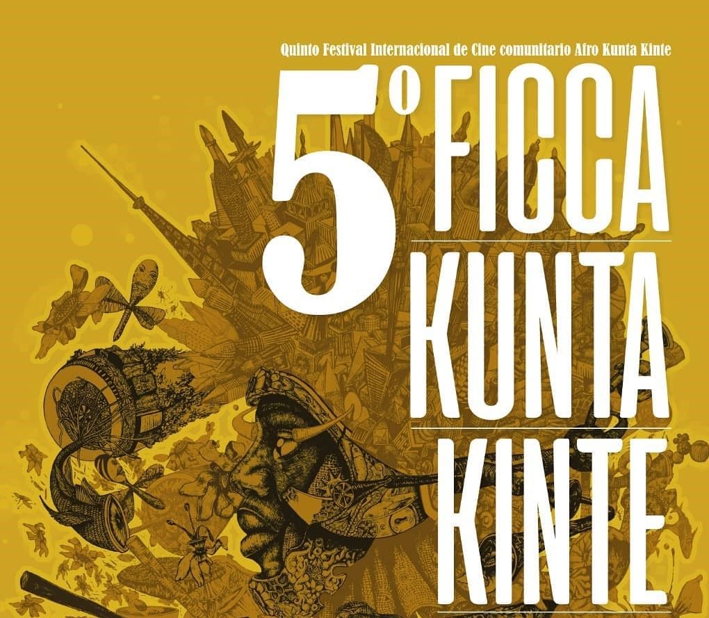 Festival Internacional Afro Comunitario FICCA KUNTA KINTE