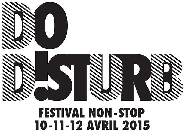 DO DISTURB