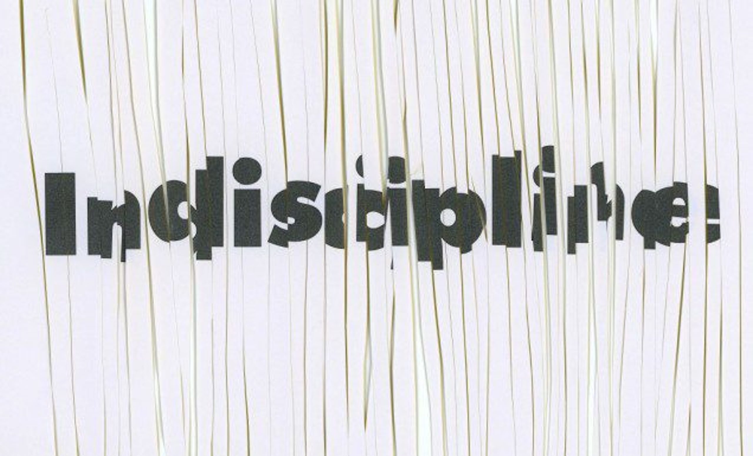 Indiscipline