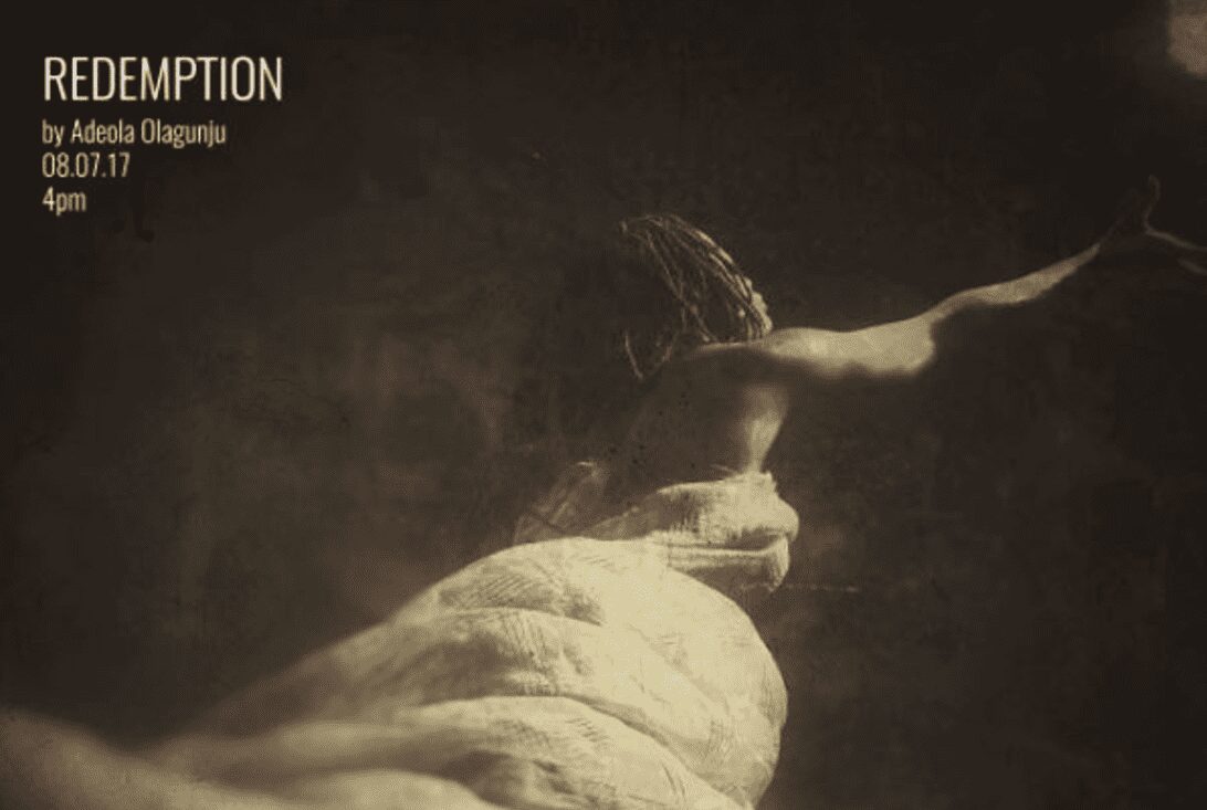 Adeola Olagunju: REDEMPTION
