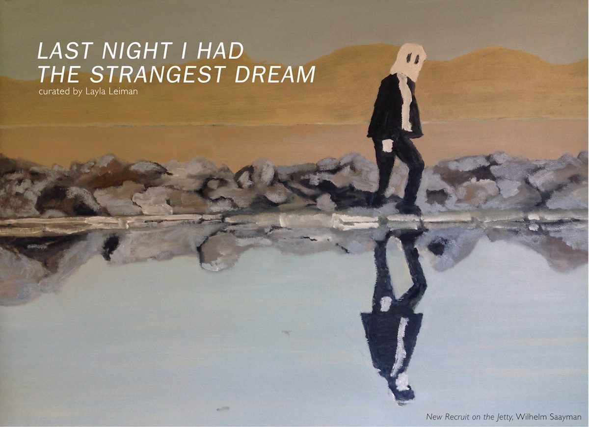 Last Night I had The Strangest Dream