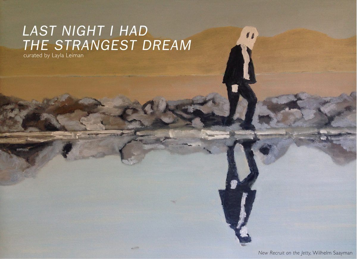 Last Night I had The Strangest Dream