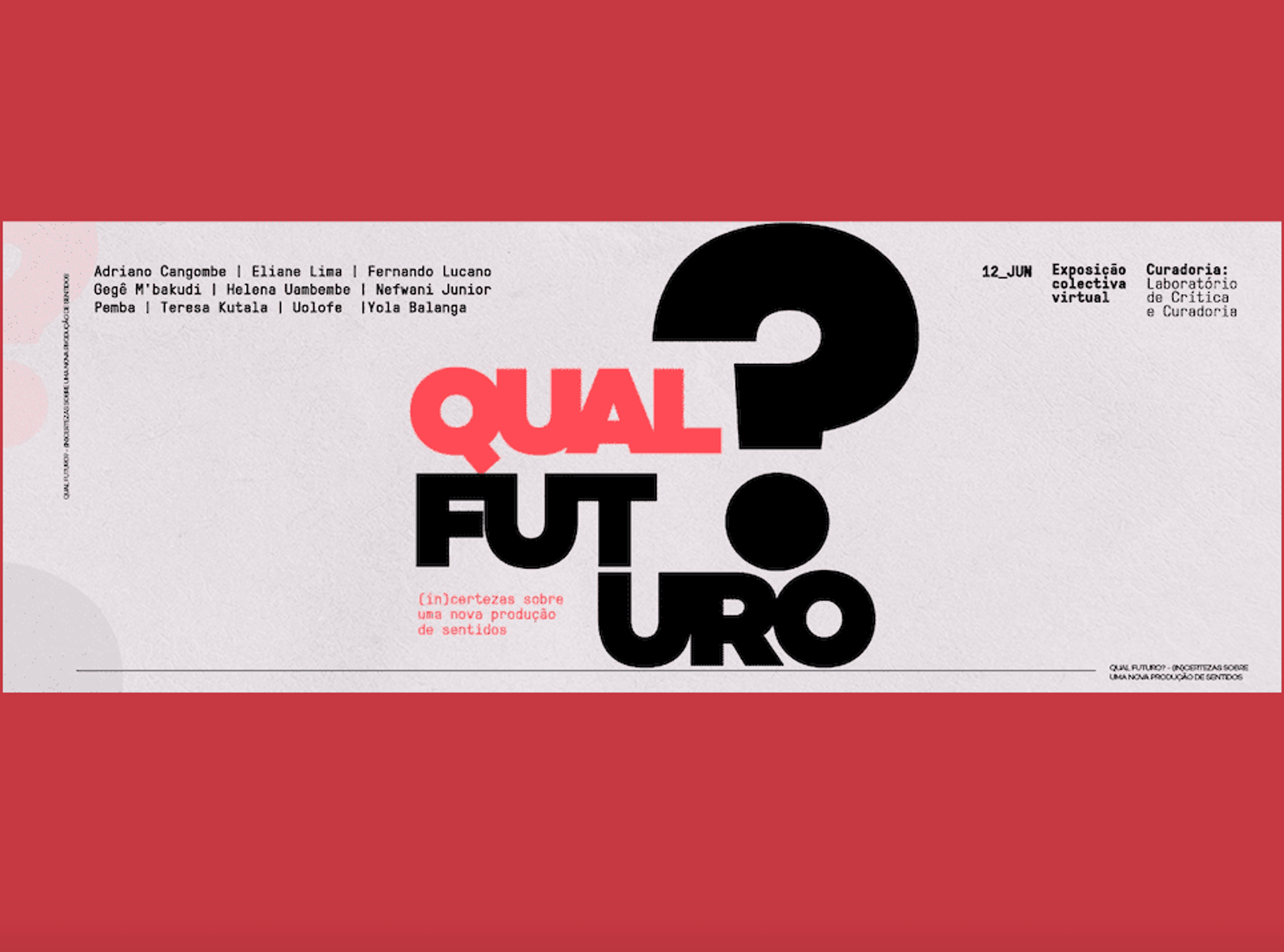 Qual Futuro?  – Online Exhibition