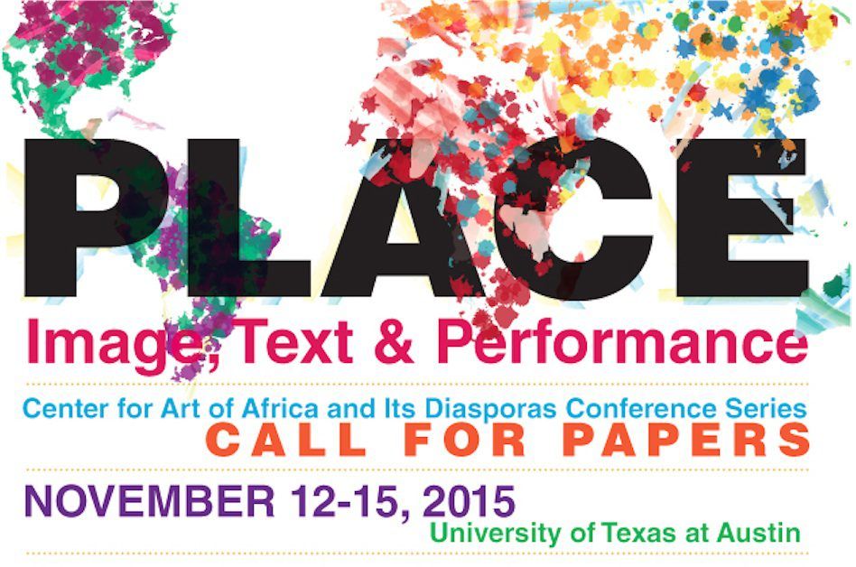 Call for Papers - PLACE: Image, Text & Performance