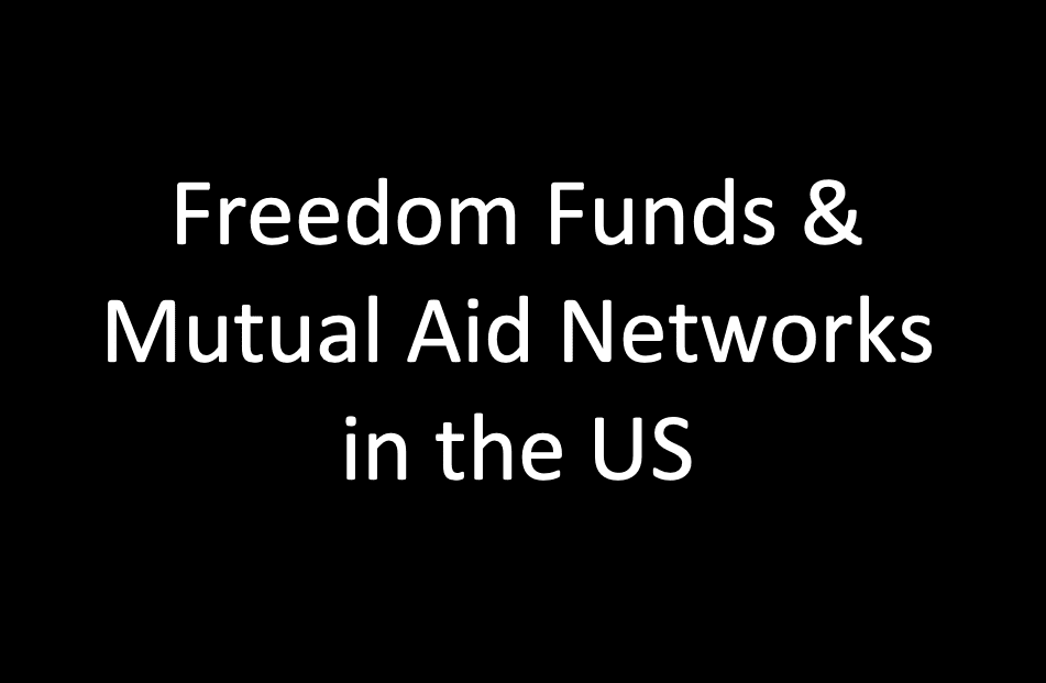 Find Here a List of Freedom Funds and Mutual Aid Networks in the US - Contemporary And