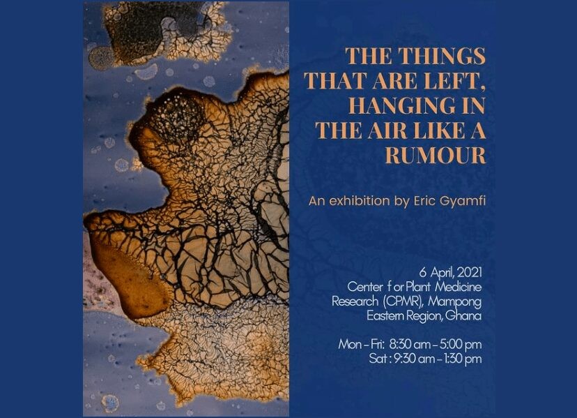 Eric Gyamfi: The Things That Are Left, Hanging In The Air Like A Rumor