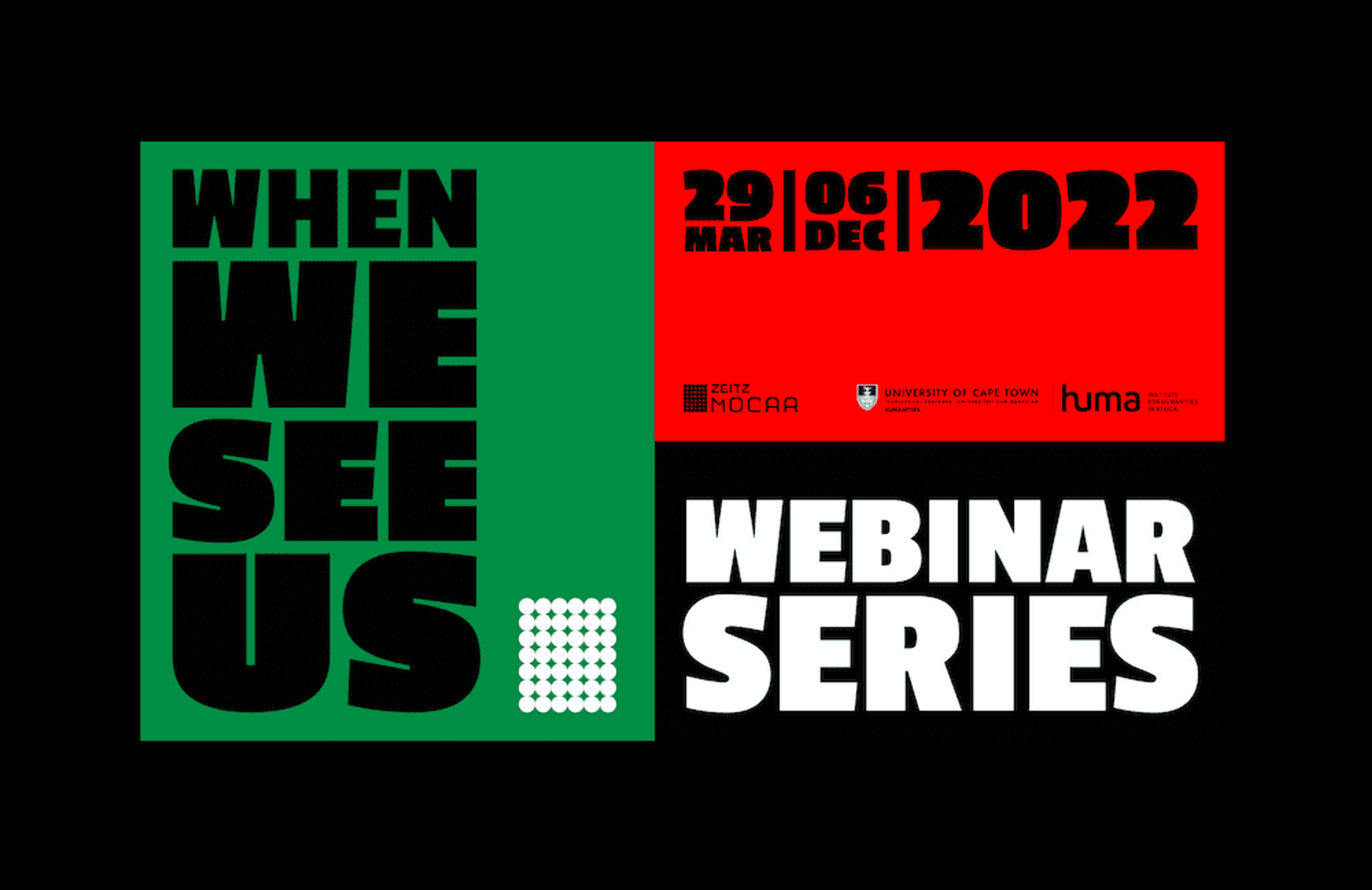 When We See Us – Webinar Series