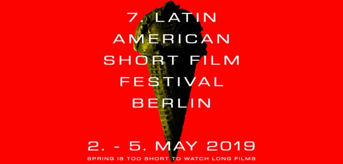 7. Latin America Short Film Festival