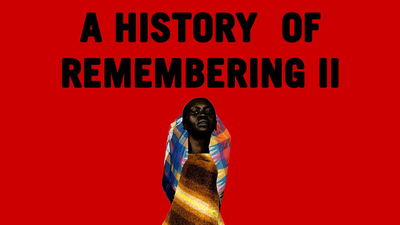 A History of Remembering II