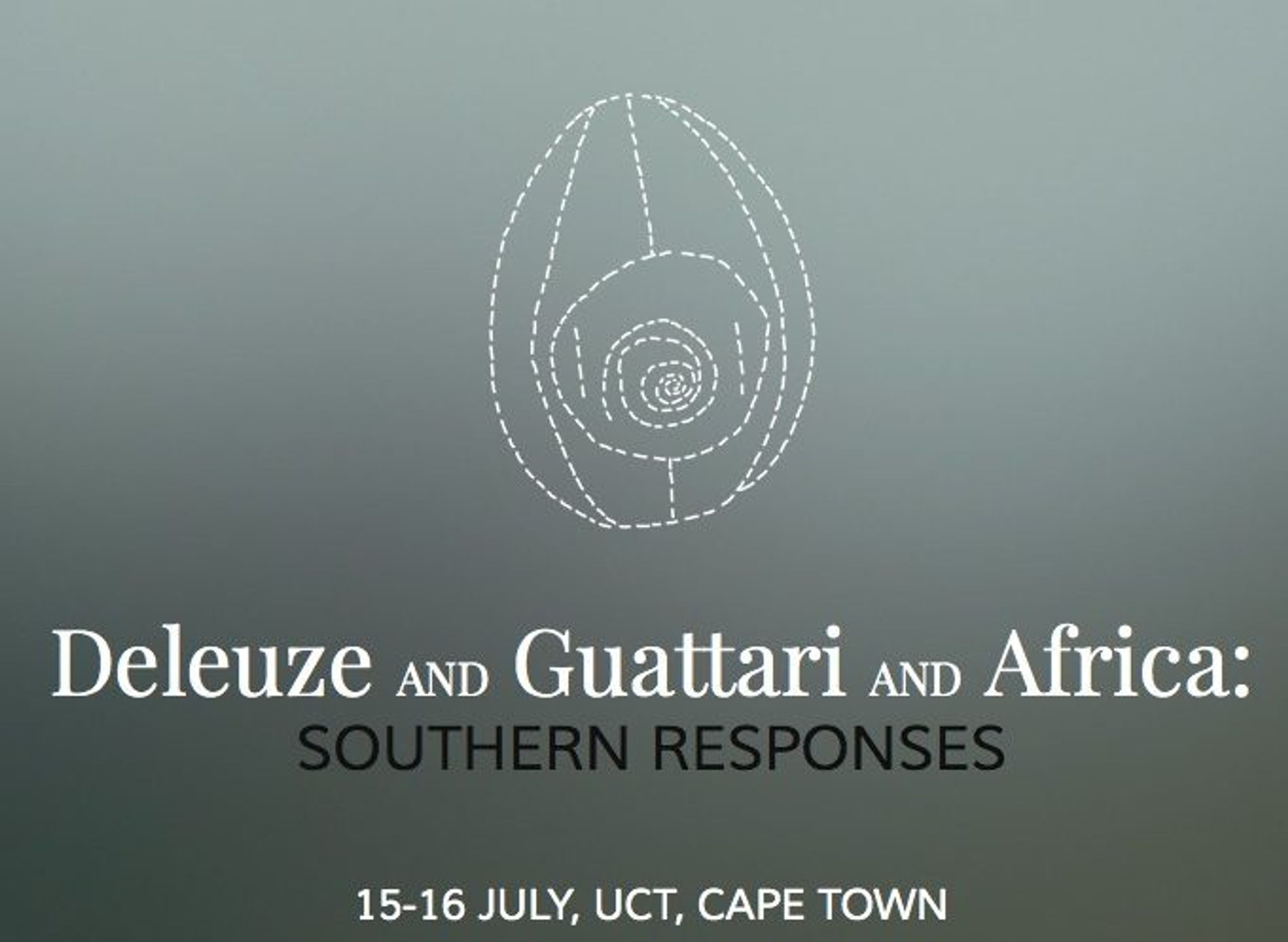 CALL FOR PAPERS: Deleuze AND Guattari AND Africa - SOUTHERN RESPONSES