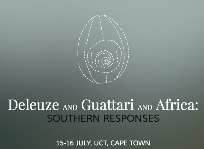 Deleuze AND Guattari AND Africa: SOUTHERN RESPONSES
