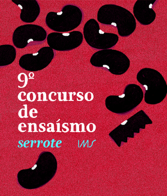 Red background with black beans and a black saw. White text reads '9º concurso de ensaísmo', with 'serrote' in blue and 'IMS'.