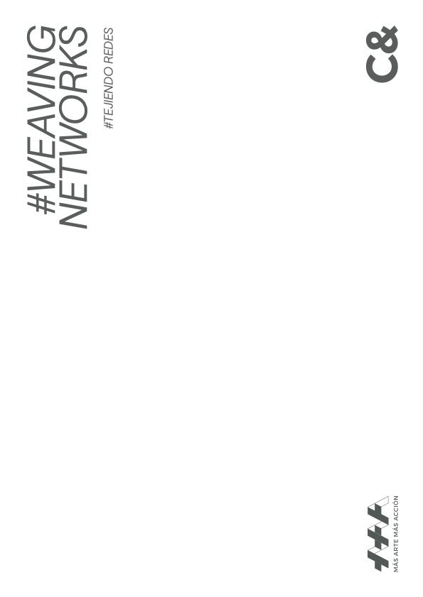 #weavingnetworks with Más Arte Más Accíon