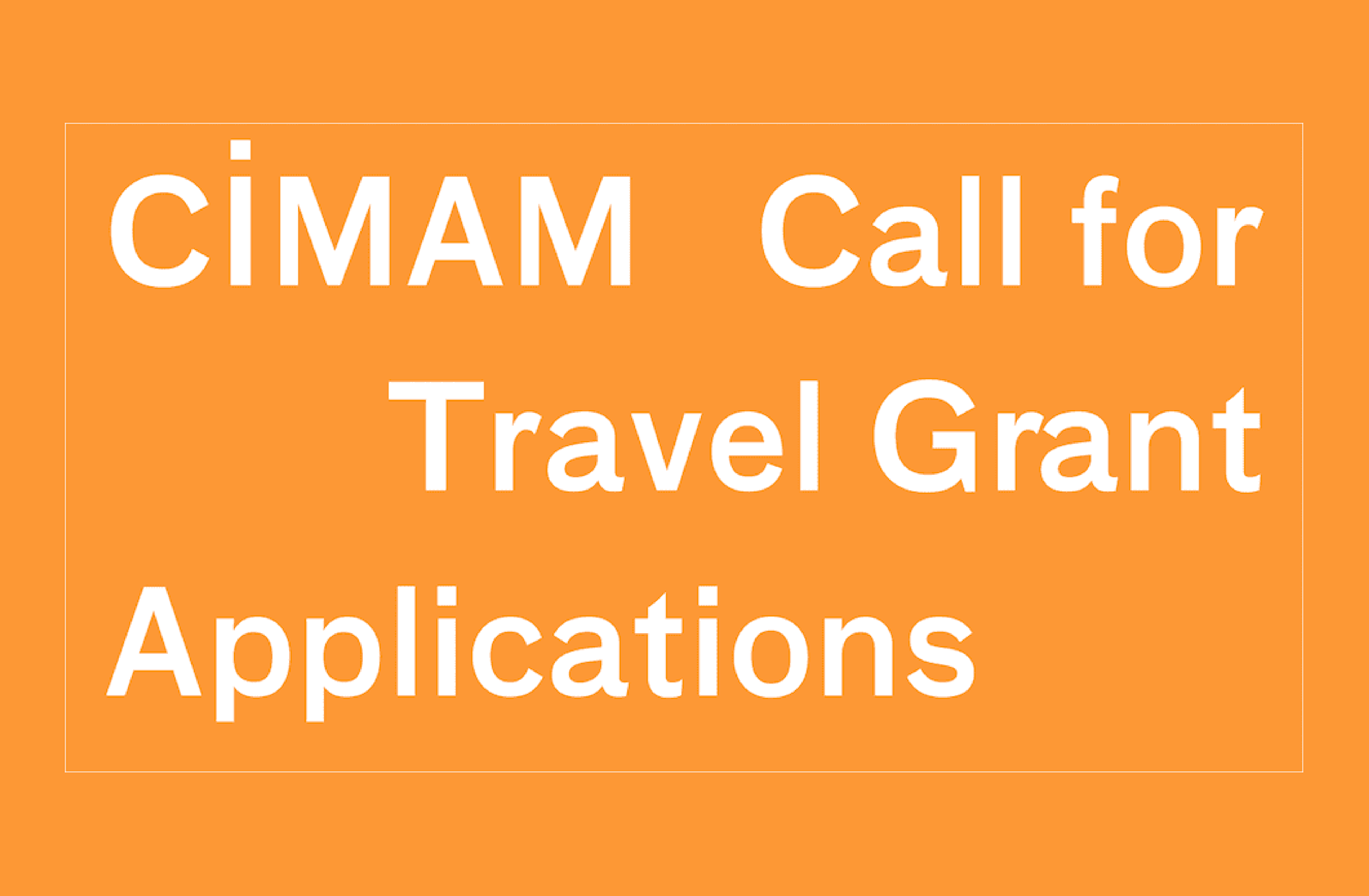 CIMAM Travel Grant 2019