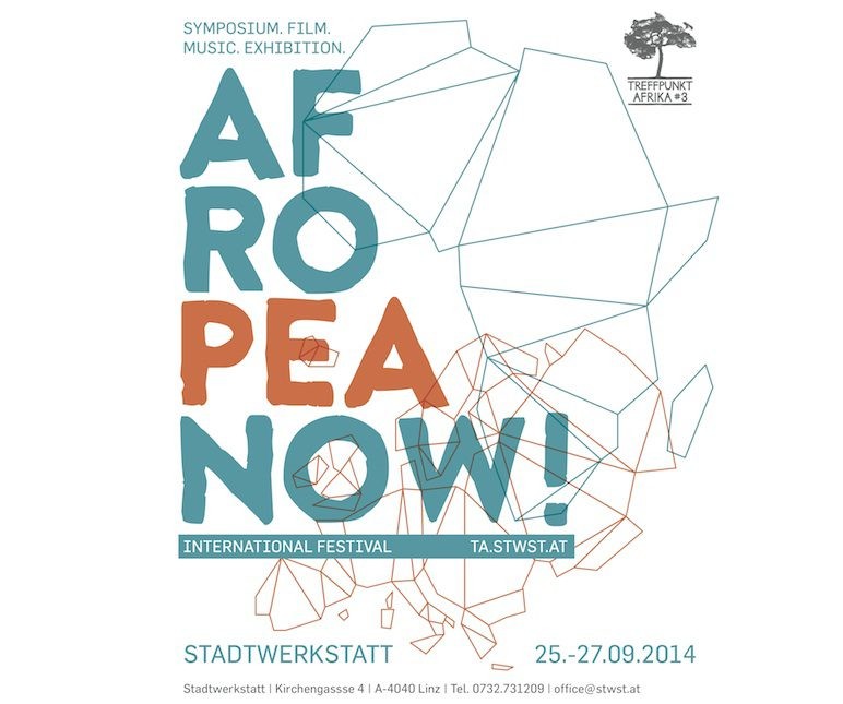 Afropea Now! International Festival - Symposium.Music.Film.Workshop.Exhibition