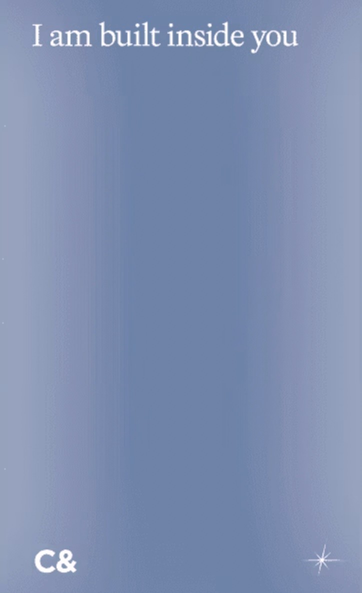 I am built inside you