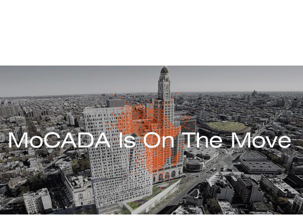 MoCADA will relocate to a new space - Contemporary And