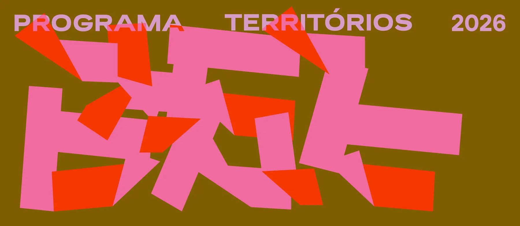 Purple text "PROGRAMA TERRITÓRIOS 2026" above an abstract design of interlocking pink and orange geometric shapes on a brown background.