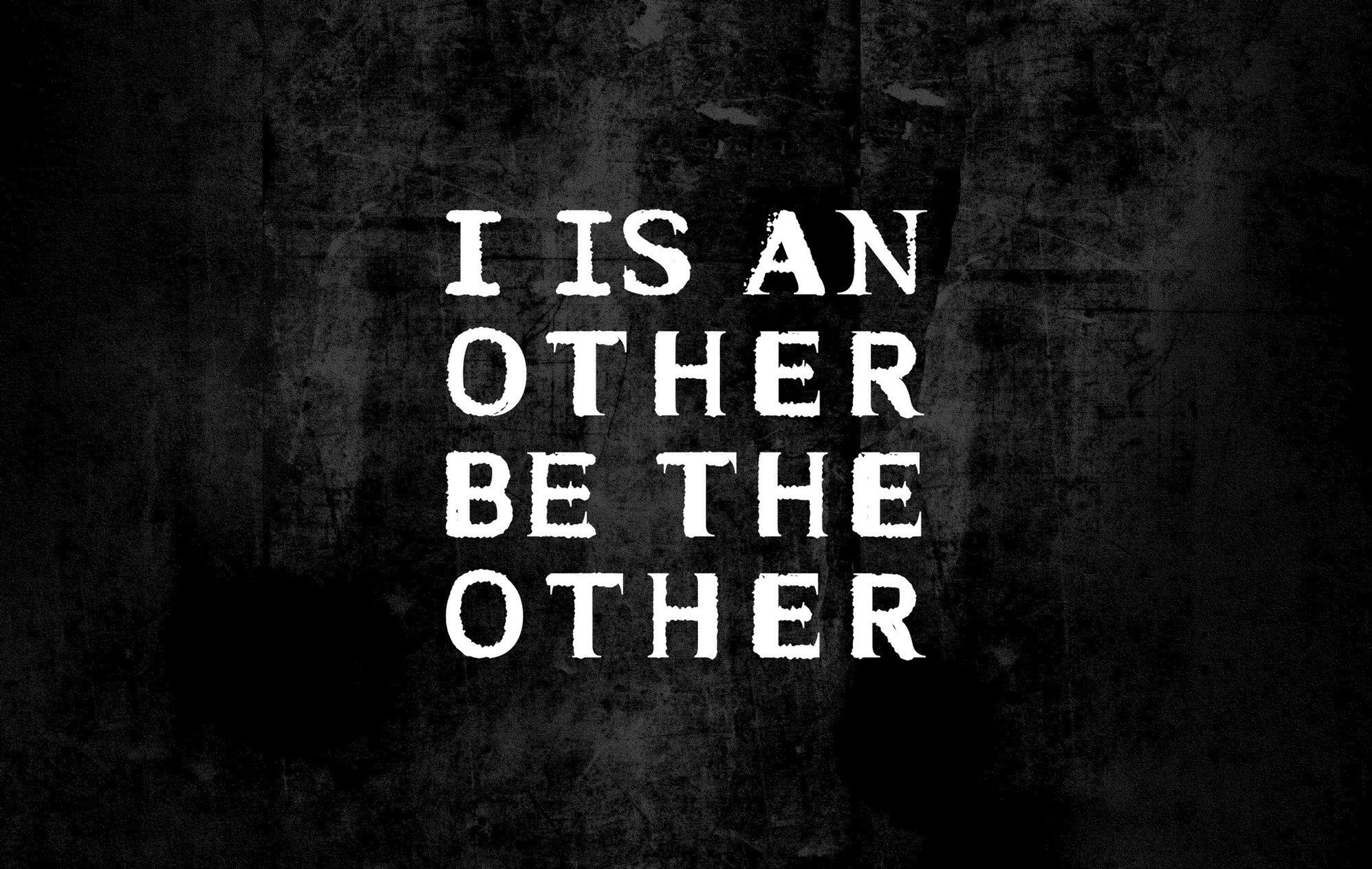 I is an Other | Be the Other