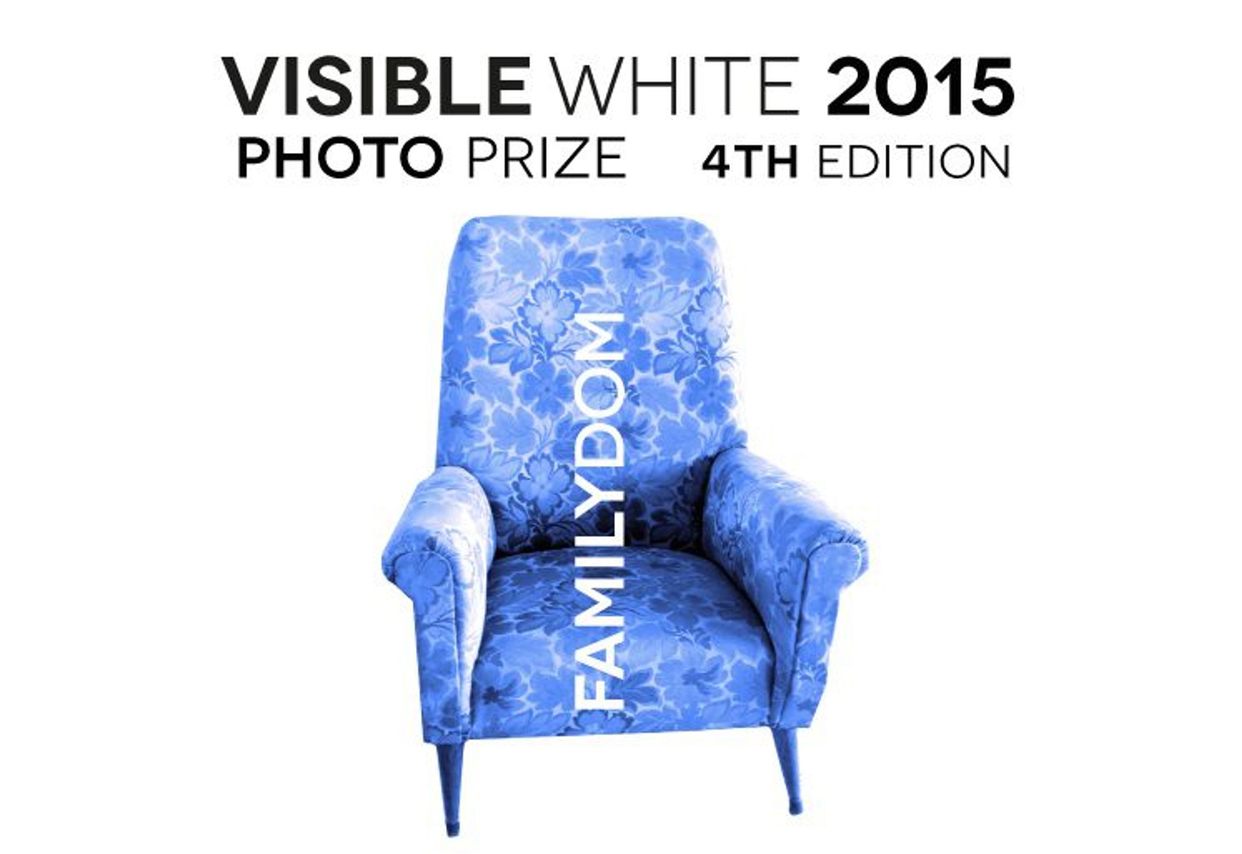 Open Call: Familydom - Visible White Photo Prize 2015