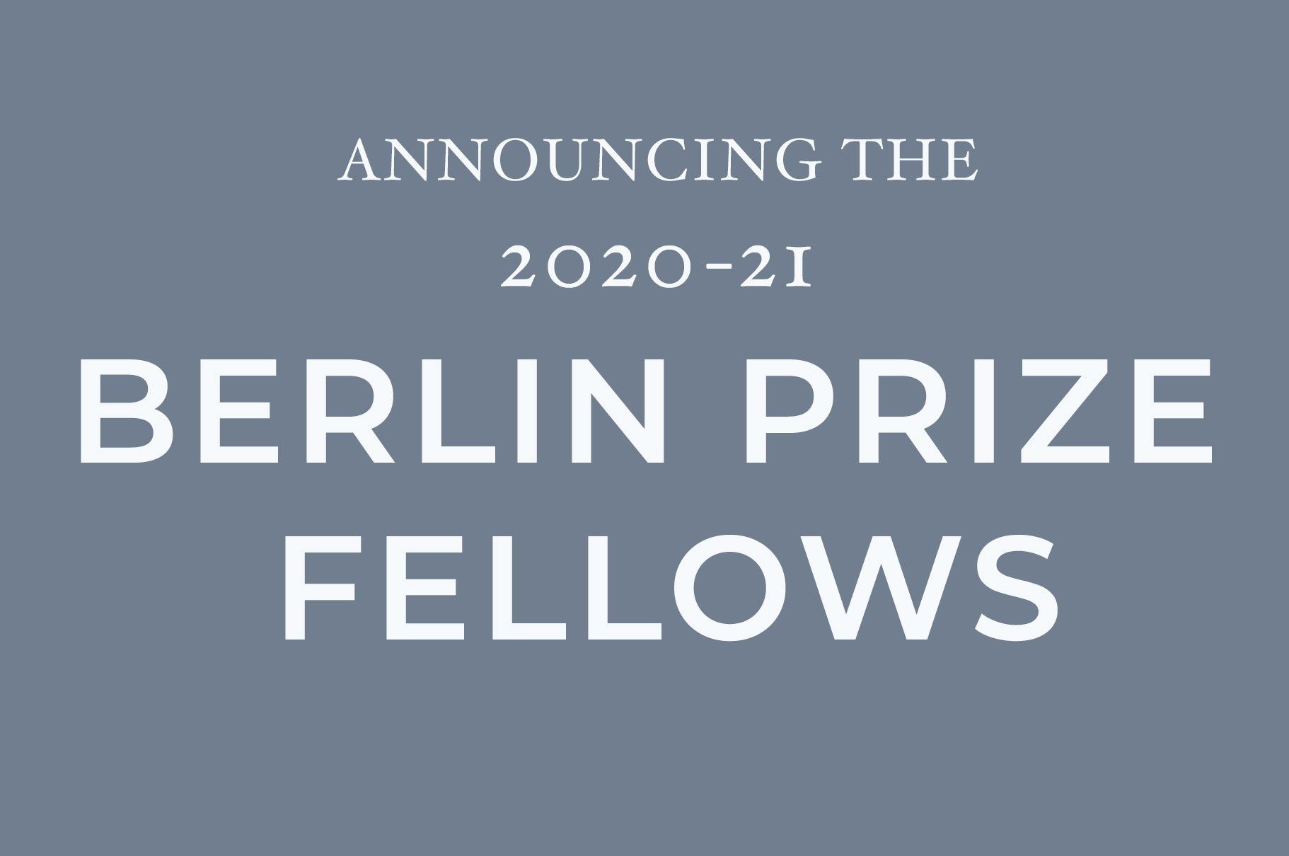 The American Academy in Berlin Announced Fellows - Contemporary And