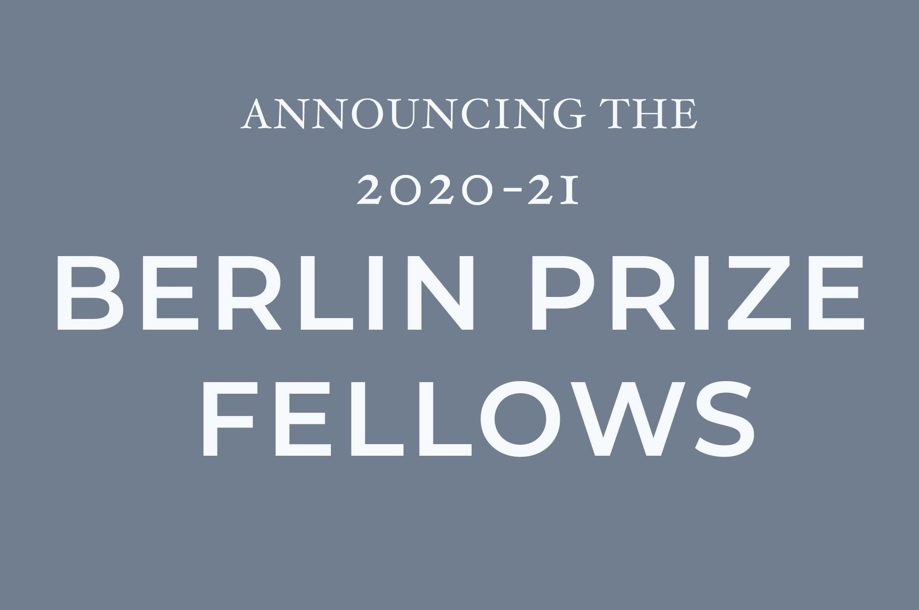 The American Academy in Berlin Announced Fellows - Contemporary And