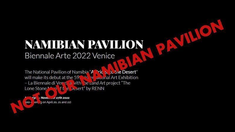 Concerned Members of the Namibian Arts Community: It is a One-dimensional Problematic Pavilion - Contemporary And