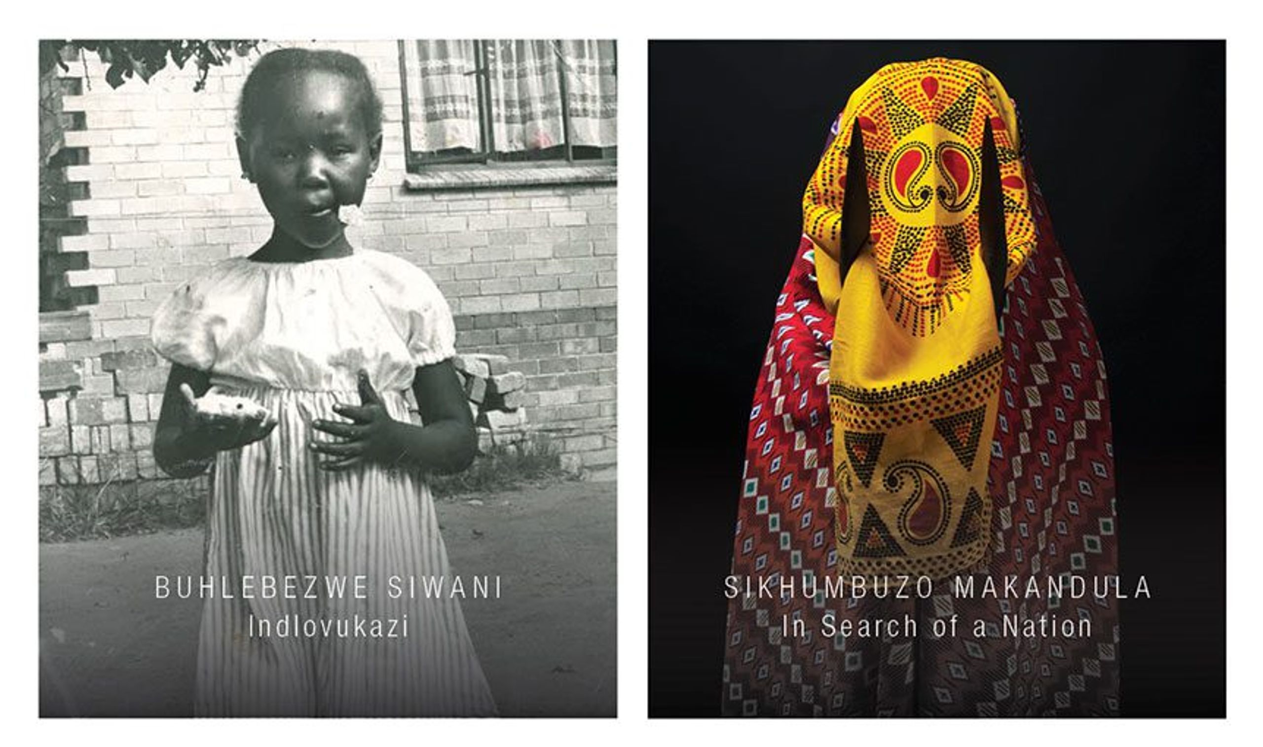 Buhlebezwe Siwani: Indlovukazi & Sikhumbuzo Makandula: In Search of a Nation