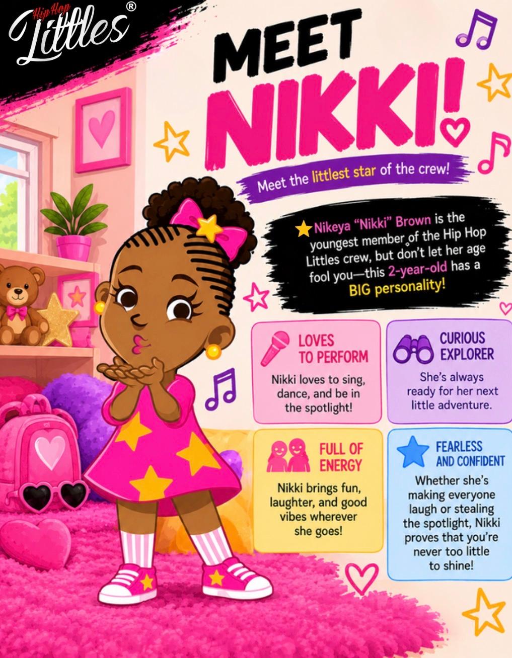 Meet Nikki! A poster introducing Nikki from the Hip Hop Littles.