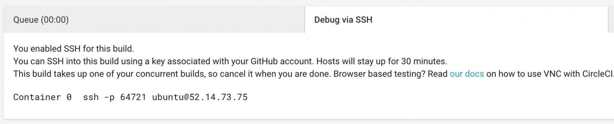 CircleCI build message with IP and SSH info
