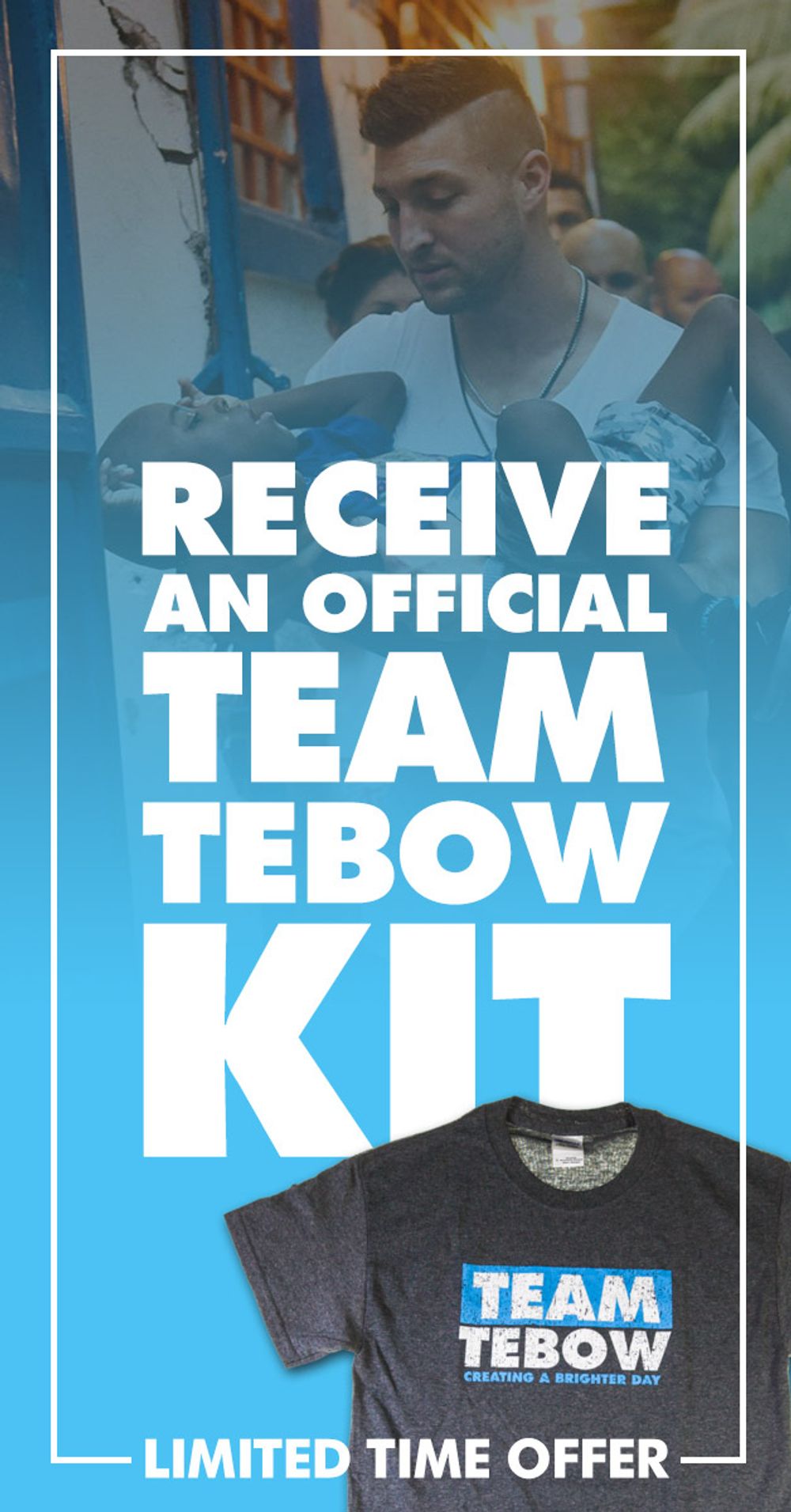 Vertical “Team Tebow Kit” promo graphic with a limited-time offer