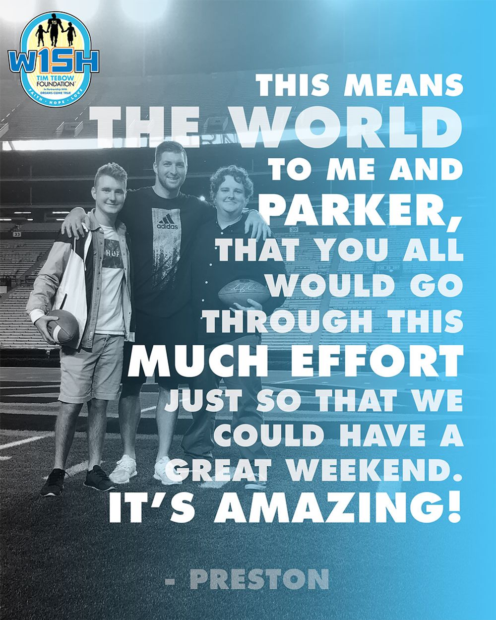 W15H testimonial graphic quoting Preston, with a photo of Tim Tebow and two young men on a football field