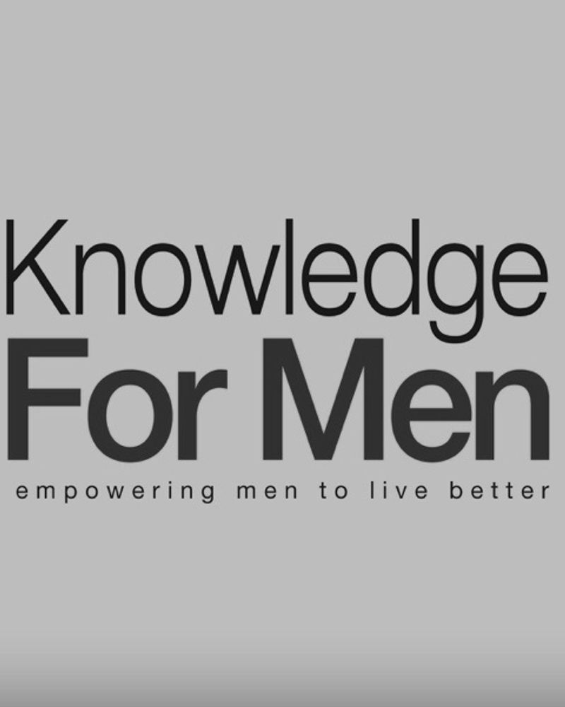 Knowledge For Men Podcast
