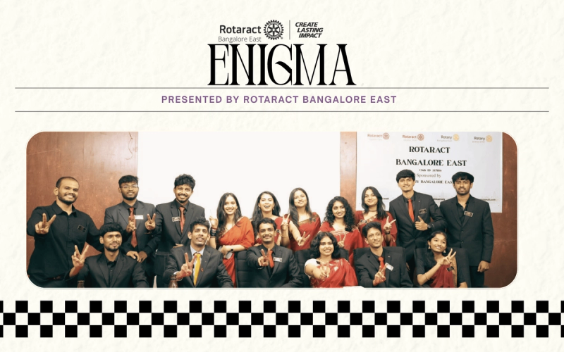 Enigma – The 7th Installation of Rotaract Bangalore East