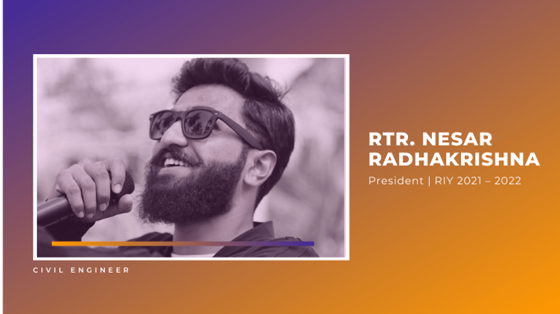 Rtr. Nesar Radhakrishna, President 2021 - 2022