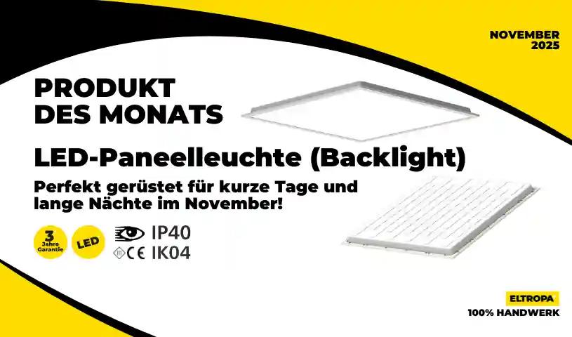 Produkt des Monats: LED-Paneelleuchte (Backlight)