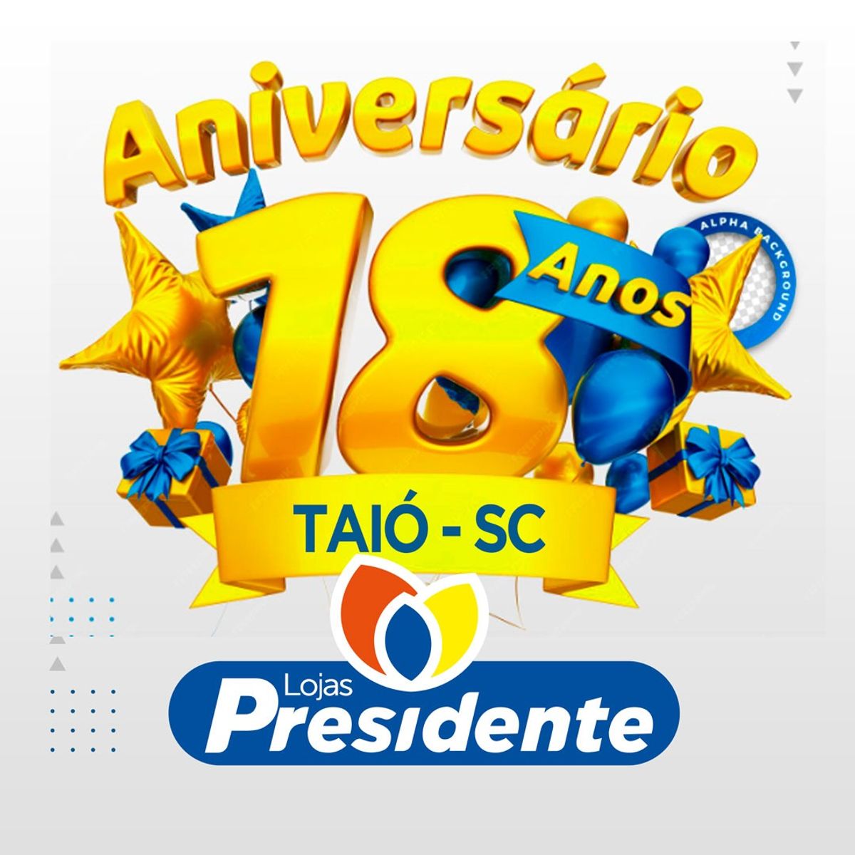 Lojas Presidente completam 18 anos em Taió