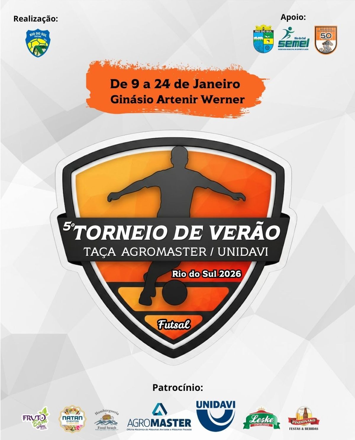 Vem aí o 5º Torneio de Verão – Taça Agromaster/Unidavi