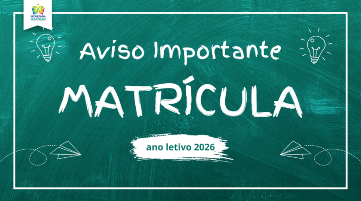 Rematrículas e matrículas para o ano letivo de 2026 já têm data definida em Taió