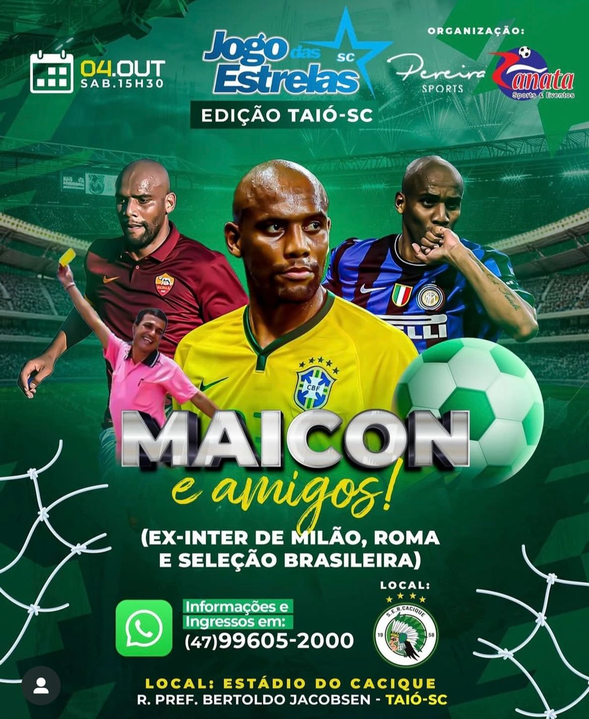 Maicon Ex-Seleção Brasileira estará presente no Jogo das Estrelas em Taió