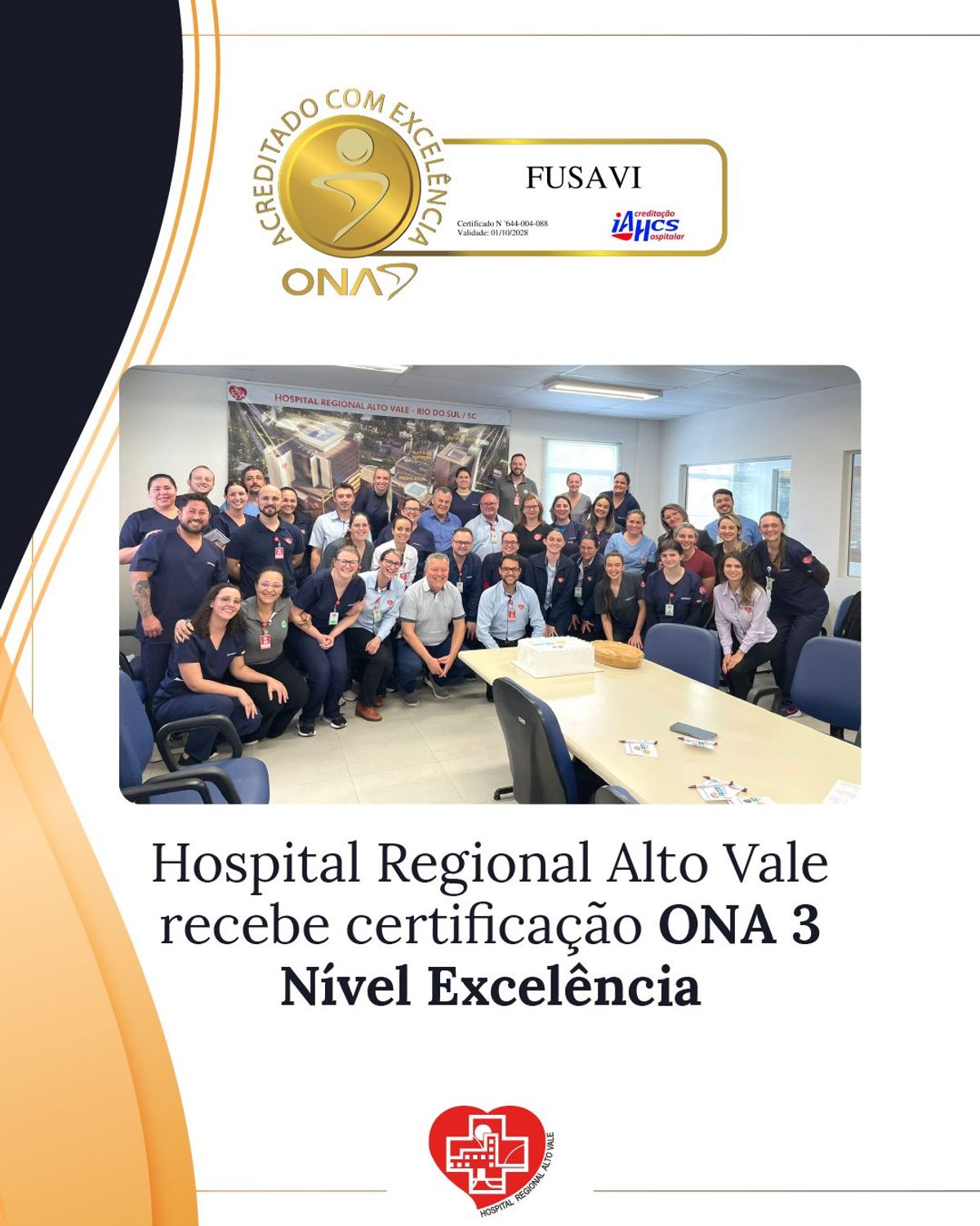 Hospital Regional Alto Vale recebe certificação "ONA 3 - Nível de Excelência"