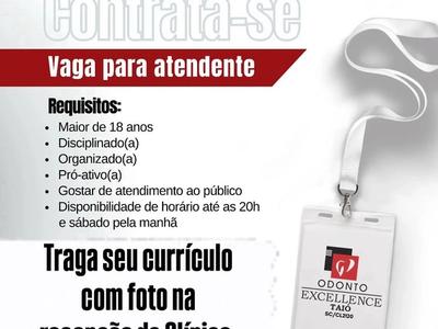 Clínica Odonto Excellence de Taió abre vaga para atendente